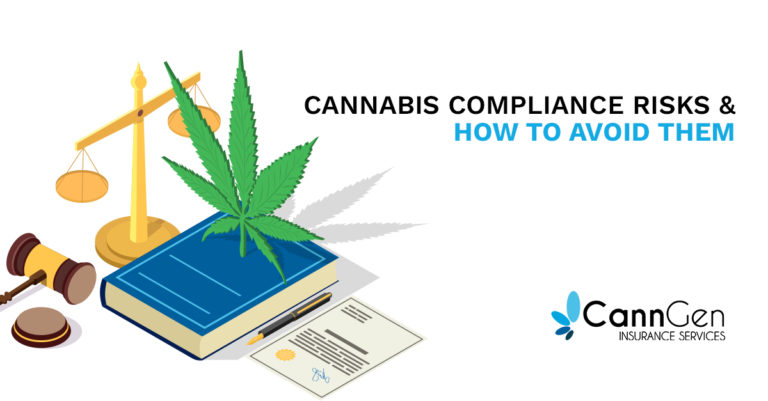 Cannabis Compliance Risks & How To Avoid Them - CannGen Insurance ...